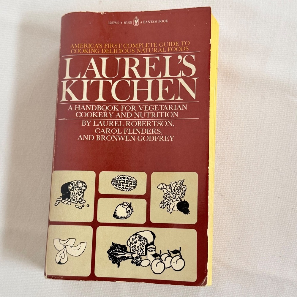 Laurel's Kitchen Vegetarian Cookery Nutrition Paperback 1976 Bantam Vintage